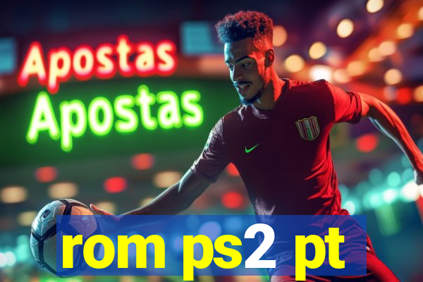 rom ps2 pt-br